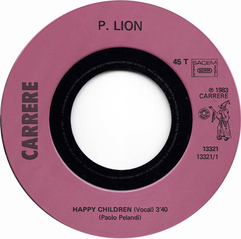 P. Lion - Happy Children 04104 29751 37696 Vinyl Singles VINYLSINGLES.NL