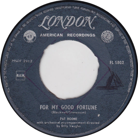 Pat Boone - For My Good Fortune