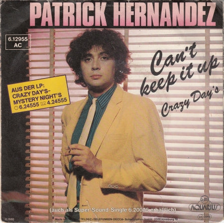 Patrick Hernandez - Can't Keep It Up 28489 Vinyl Singles Goede Staat