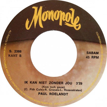Paul Roelandt - Zeg Me Dat Het Niet Waar Is 29268 Vinyl Singles VINYLSINGLES.NL