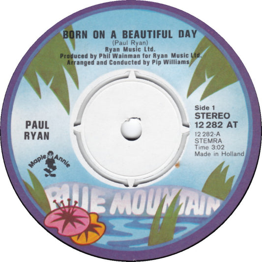 Paul Ryan - Born On A Beautiful Day
