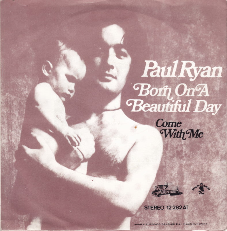 Paul Ryan - Born On A Beautiful Day 17949 Vinyl Singles VINYLSINGLES.NL