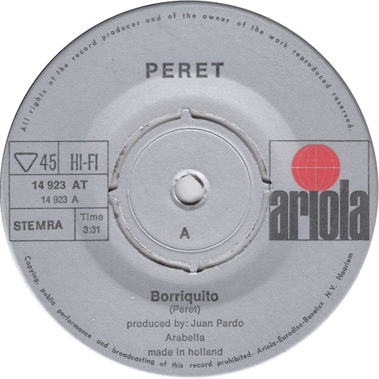Peret - Borriquito 16411 Vinyl Singles Vinyl Zeer Goed / Hoesje Goed "VINYLSINGLES.NL"