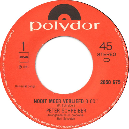 Peter Schreiber - Nooit Meer Verliefd 28770
