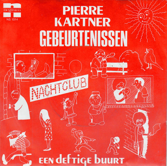 Pierre Kartner - Gebeurtenissen 23038 (B) Vinyl Singles Hoes: Redelijk