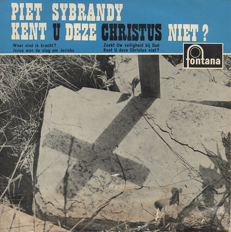 Piet Sybrandy - Kent U Deze Christus Niet (EP) 18657 Vinyl Singles EP VINYLSINGLES.NL