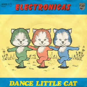 Electronica's - Dance Little Cat 18574 Vinyl Singles Goede Staat