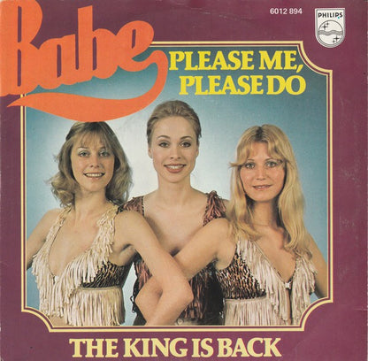 Babe - Please Me Please Do 34911 28382 15808 16396 17351 Vinyl Singles Goede Staat