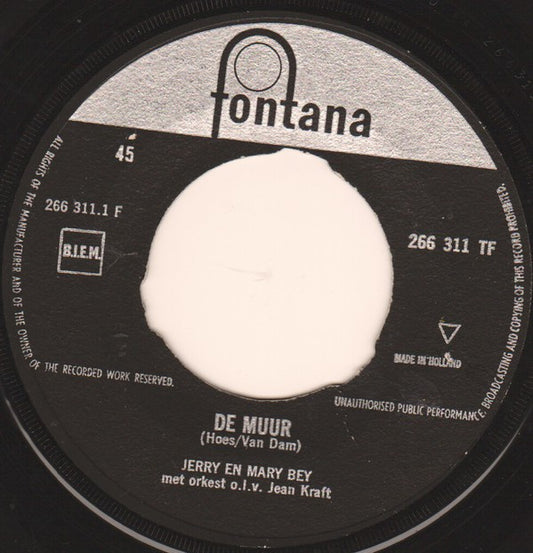 Jerry En Mary Bey - De Muur 03023 05484 Vinyl Singles VINYLSINGLES.NL