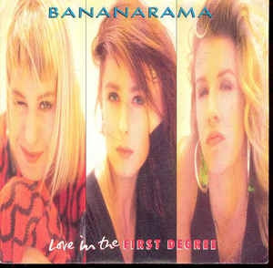 Bananarama - Love In The First Degree Vinyl Singles Goede Staat