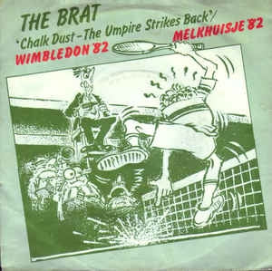 Brat - Chalk Dust - The Umpire Strikes Back Vinyl Singles VINYLSINGLES.NL