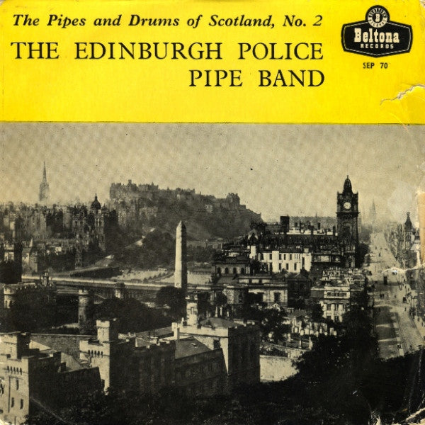 Edinburgh Police Pipe Band - The Pipes And Drum Of Scotland No 2 (EP) Vinyl Singles EP VINYLSINGLES.NL