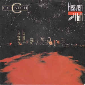 C.C. Catch - Heaven And Hell 11376 Vinyl Singles Goede Staat