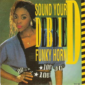 Debbie D - Sound Your Funky Horn 14453 Vinyl Singles Goede Staat