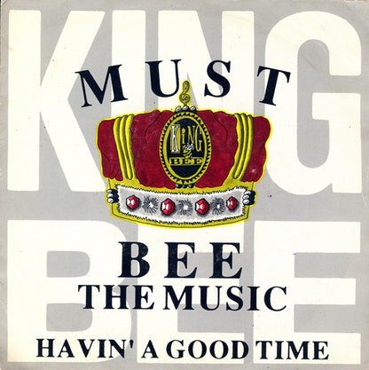 King Bee - Must Bee The Music 20635 22515 Vinyl Singles Goede Staat