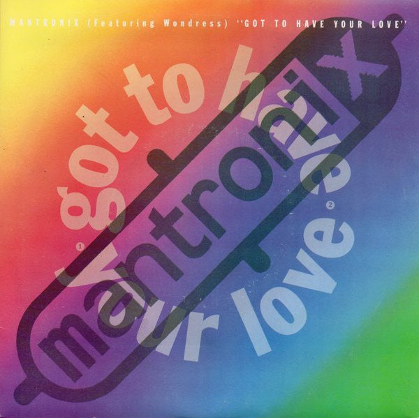 Mantronix Featuring Wondress - Got To Have Your Love Vinyl Singles VINYLSINGLES.NL