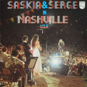 Saskia & Serge - Saskia & Serge In Nashville U.S.A. (LP) 41752 43288 49910 Vinyl LP VINYLSINGLES.NL