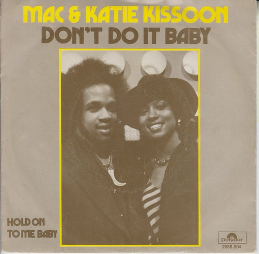 Mac & Katie Kissoon - Don't Do It Baby 14582 Vinyl Singles Goede Staat