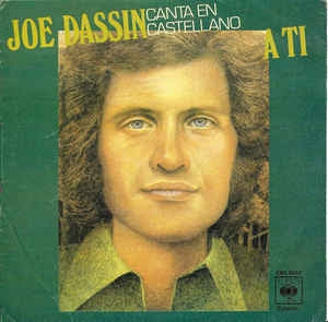 Joe Dassin - Canta En Castellano A Ti 11346 Vinyl Singles VINYLSINGLES.NL