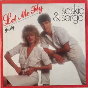 Saskia & Serge - Let Me Fly 28008 Vinyl Singles Goede Staat