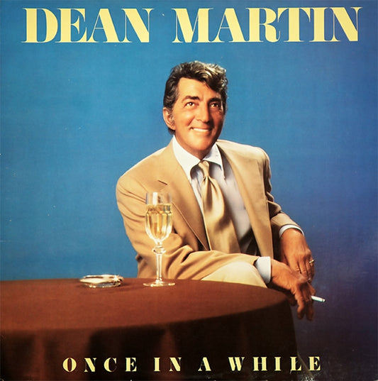 Dean Martin - Once In A While (LP) 43606 Vinyl LP VINYLSINGLES.NL