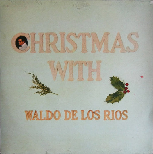 Waldo De Los Rios - Christmas With Waldo De Los Rios (LP) 44203 46309 Vinyl LP VINYLSINGLES.NL