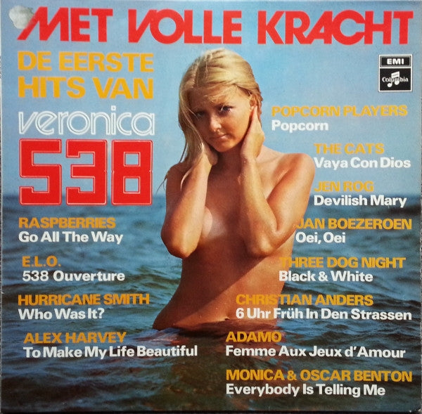 Various - Met Volle Kracht, De Eerste Hits Van Veronica 538 (LP) 48852 Vinyl LP VINYLSINGLES.NL