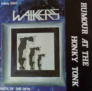 Walkers - Rumour At The Honky Tonk 11484 Vinyl Singles VINYLSINGLES.NL