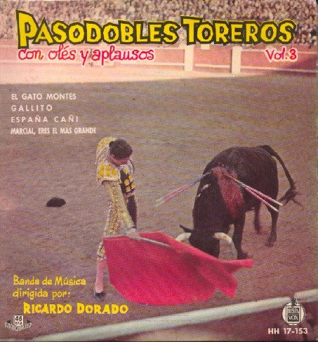 Ricardo Dorado - Pasodobles Toreros Vol.3 (EP) 10045 Vinyl Singles EP