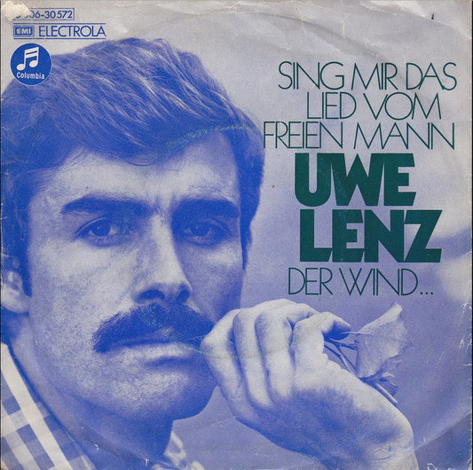 Uwe Lenz - Sing Mir Das Lied Vom Freien Mann 21604 Vinyl Singles VINYLSINGLES.NL