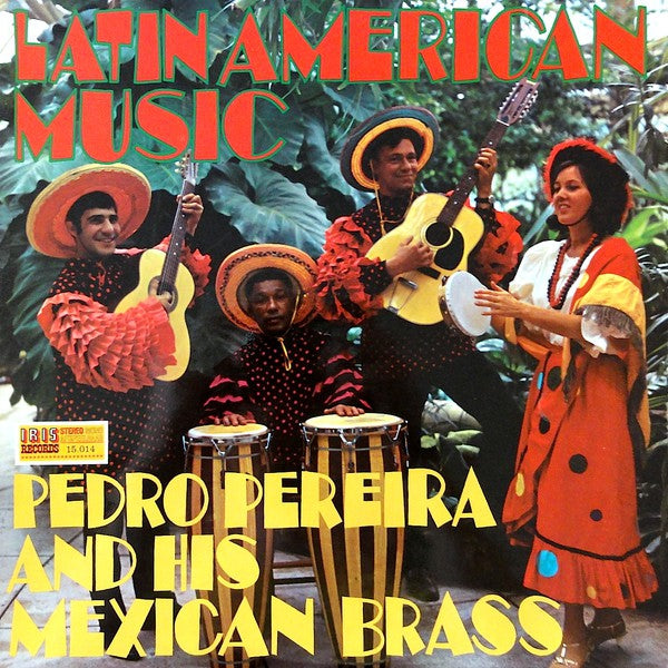 Pedro Pereira And His Latin America Brass - Latin American Musi (LP) 44086 Vinyl LP Goede Staat