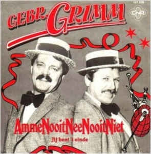 Gebroeders Grimm - Ammenooitneenooitniet 11115 25073 26105 05718 Vinyl Singles Goede Staat