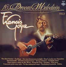 Francis Goya - 16 Droommelodieen Vol. 2 (LP) 43040 Vinyl LP VINYLSINGLES.NL