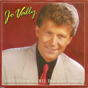 Jo Vally - Niemand Kan Mij Doen Geloven Vinyl Singles VINYLSINGLES.NL