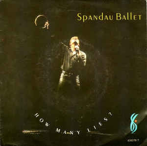 Spandau Ballet - How Many Lies Vinyl Singles VINYLSINGLES.NL