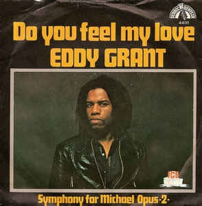 Eddy Grant - Do You Feel My Love Vinyl Singles VINYLSINGLES.NL