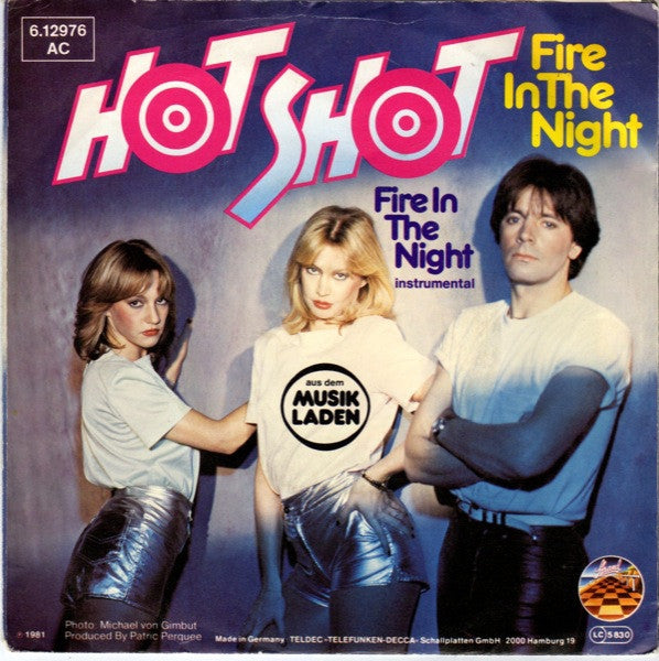 Hot Shot - Fire In The Night 11520 30435 Vinyl Singles Goede Staat