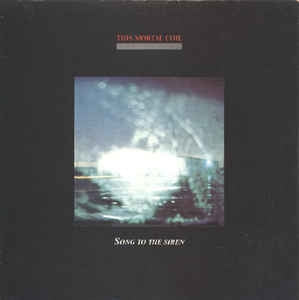 This Mortal Coil - Song To The Siren 14427 Vinyl Singles Goede Staat