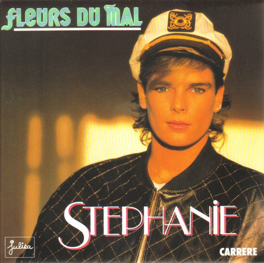 Stephanie - Fleurs Du Mal 11374 Vinyl Singles VINYLSINGLES.NL