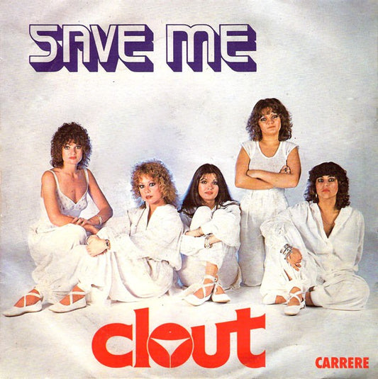 Clout - Save me 07378 Vinyl Singles VINYLSINGLES.NL