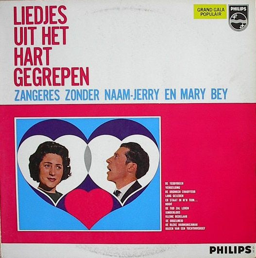 Zangeres Zonder Naam en Jerry En Mary Bey - Liedjes Uit Het Hart Gegrepen (LP) 42200 42725 43428 43429 44485 49999 Vinyl LP VINYLSINGLES.NL