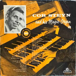 Cor Steyn - Cor Steyn And His Magic Organ 3 (LP) 41850 Vinyl LP VINYLSINGLES.NL