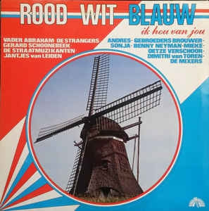 Various - Rood Wit Blauw - Ik Hou Van Jou (LP) 43239 Vinyl LP VINYLSINGLES.NL