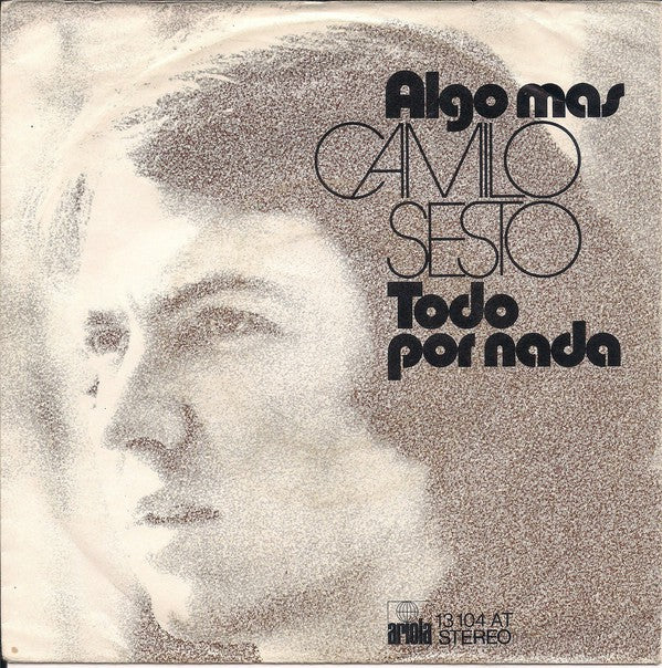 Camilo Sesto - Algo Mas 21801 Vinyl Singles VINYLSINGLES.NL