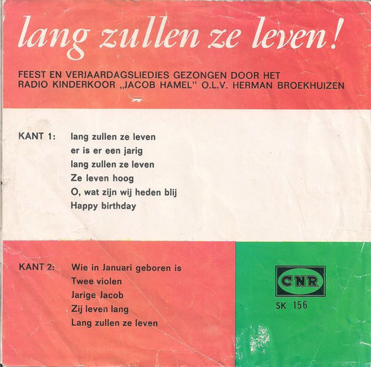 Kinderkoor Jacob Hamel - Lang Zullen Ze Leven 29478 Vinyl Singles EP Vinyl Zeer Goed / Hoesje Goed "VINYLSINGLES.NL"