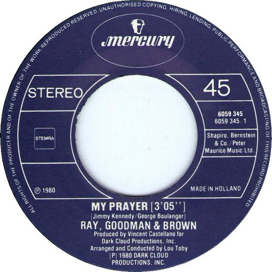 Ray Goodman & Brown - My Prayer 36798 Vinyl Singles Vinyl Zeer Goed / Hoesje Goed "VINYLSINGLES.NL"