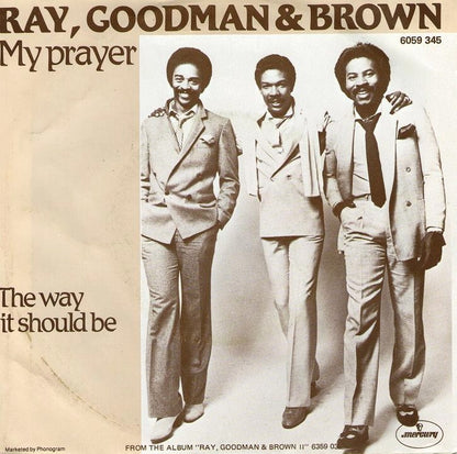 Ray Goodman & Brown - My Prayer 02053 16088 18398 30392 36798 Vinyl Singles VINYLSINGLES.NL