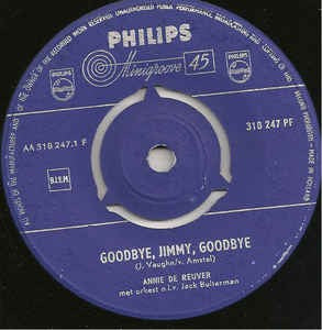 Annie De Reuver - Goodbye, Jimmy, Goodbye 18827 Vinyl Singles VINYLSINGLES.NL