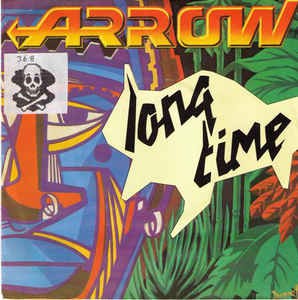 Arrow - Long Time 16737 Vinyl Singles VINYLSINGLES.NL