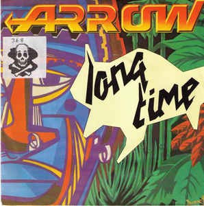 Arrow - Long Time 16737 Vinyl Singles Goede Staat